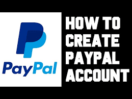 How to open PayPal account?
