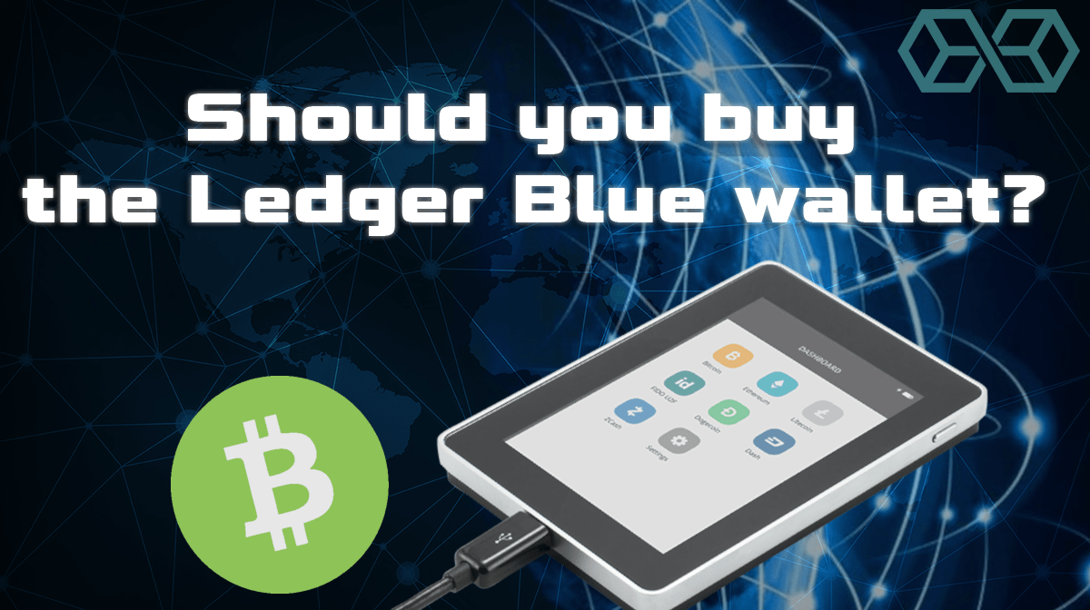 Buy the Ledger Blue hardware wallet